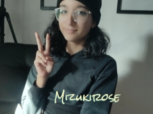 Mizukirose