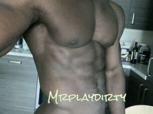 Mrplaydirty