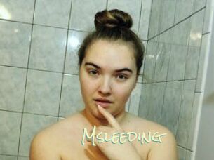 Msleeding