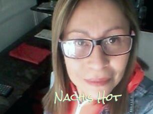 Nachis_Hot