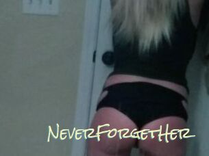 NeverForgetHer