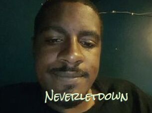 Neverletdown