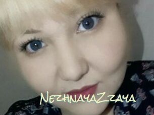 NezhnayaZzaya