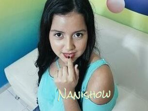 Nanishow