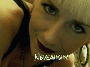 Neveahshy