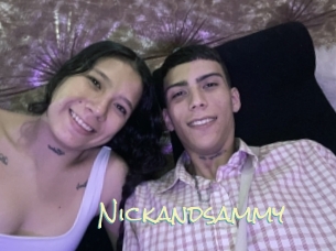 Nickandsammy