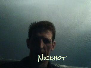 Nickhot