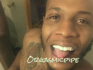 Orgasmicpipe