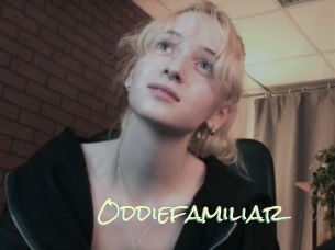 Oddiefamiliar
