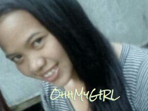 OhhMyGIRL