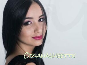Orianasweettx