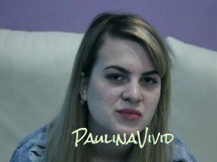 PaulinaVivid
