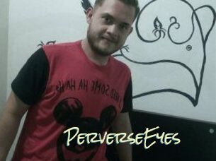 PerverseEyes