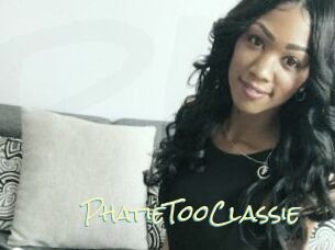 PhatieTooClassie