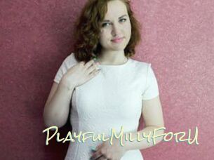 PlayfulMillyForU