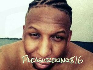 Pleasureking816