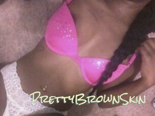 PrettyBrownSkin