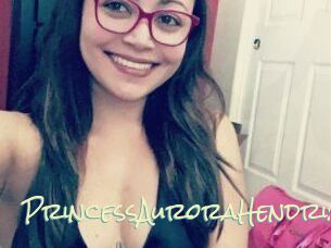 PrincessAuroraHendrixx
