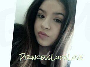PrincessLupeLove