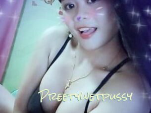 Preetywetpussy