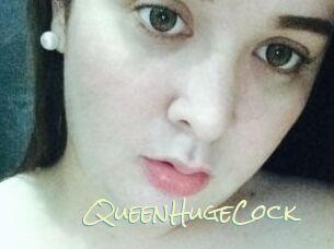 QueenHugeCock