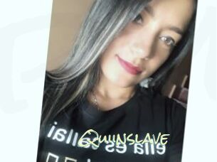 Quiinslave