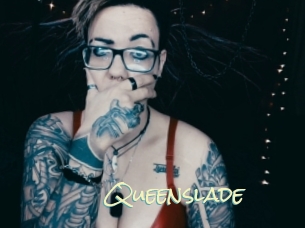 Queenslade