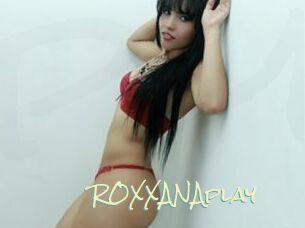 ROXXANAplay