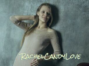 RachelCandyLove