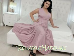 ReliableMadeline