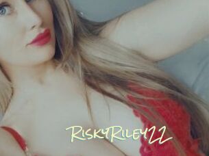 RiskyRiley22