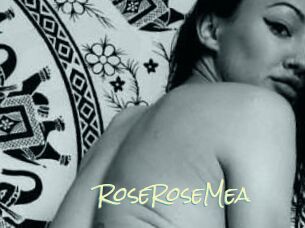 RoseRoseMea