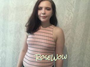 RoseWow