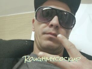 Roughmycockup