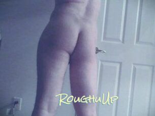 RoughuUp
