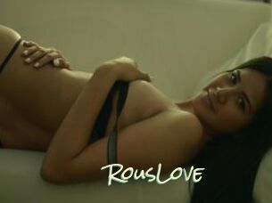 RousLove
