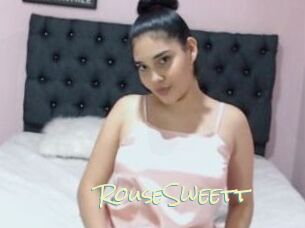 RouseSweett