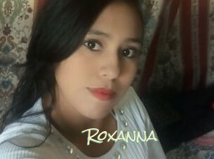 Roxanna