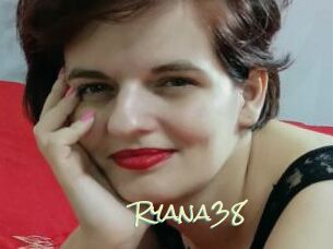 Ryana38
