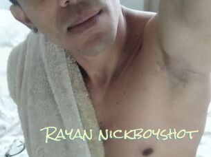 Rayan_nickboyshot