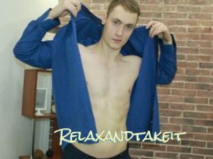 Relaxandtakeit