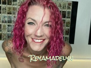 Reyamadelyn