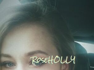 RoseHOLLY