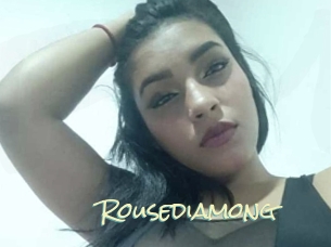 Rousediamong