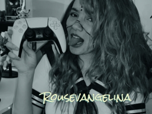 Rousevangelina