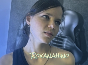 Roxanahino