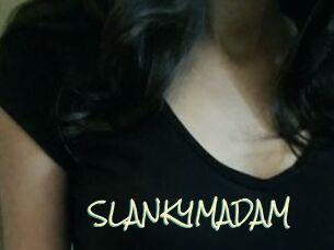 SLANKYMADAM