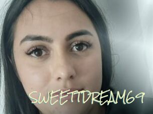 SWEETTDREAM69