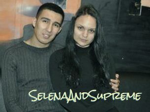 SelenaAndSupreme