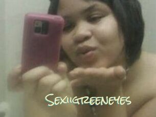 Sexiigreeneyes